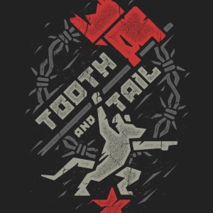 Tooth and Tail - Revolution